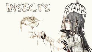 Nightcore  INSECTS Lyrics Video [upl. by Carce547]