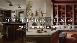 2024 Design Trends  Top 5 Interior Design Trends for 2024 [upl. by Anoved]