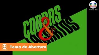 Cobras e Lagartos  Tema de Abertura [upl. by Animsaj678]