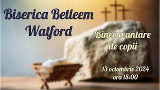 Biserica Betleem Watford [upl. by Jerrine]