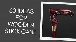 Wooden Walking Stick Cane Ideas [upl. by Teagan]