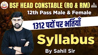 BSF RO RM Syllabus 2022  BSF Head Constable RO RM syllabus 2022  Complete Information [upl. by Ewart]