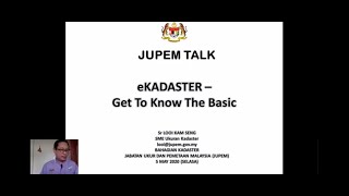 JUPEM Talk eKadaster  Get to Know the Basic [upl. by Ratha]