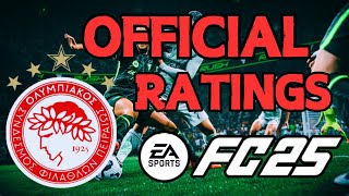 OFFICIAL OLYMPIACOS RATINGS FOR EA FC 25 REVEAL [upl. by Acissej]