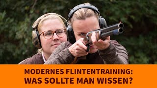 Modernes Flintentraining Was sollte man wissen [upl. by Mcnamee349]