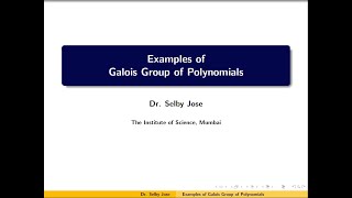 Galois Theory Lecture 5 Galois group of polynomials [upl. by Nayr]