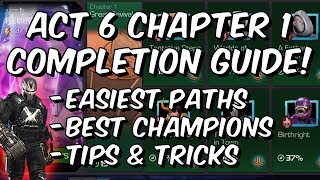 Act 6 Chapter 1 Completion Guide  Cavalier  Easiest Paths amp Tips  Marvel Contest of Champions [upl. by Aloysius]