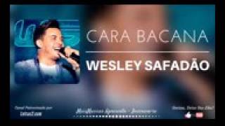 Wesley Safadão  Cara Bacana MC G15 [upl. by Ashli599]