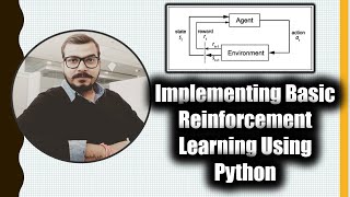 Tutorial 2 Implementing Basic Reinforcement Learning Using Python Data Science [upl. by Carmelina]