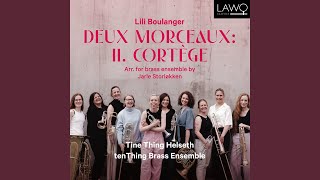 Deux Morceaux arr for brass ensemble by Jarle Storløkken  II Cortège [upl. by Ayekal424]