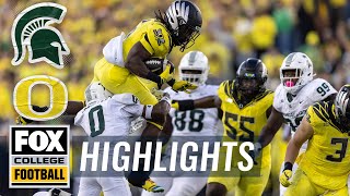 Michigan State Spartans vs No 6 Oregon Ducks Highlights  FOX College Football [upl. by Atterrol]