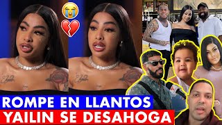 💔YAILIN LLORANDO EN ENTREVISTA ROMPE EL SILENCIO SOBRE ANUEL CATTLEYA SU MADRE Y TEKASHI [upl. by Nywnorb]