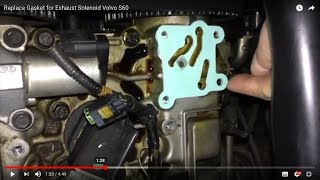 How to Replace Gasket for Exhaust Solenoid Volvo S60 엔진 위 솔레노이드 센서 교체 [upl. by Catie]