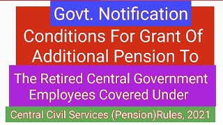 Additional Pension To Retired Central Government Employees [upl. by Atiuqaj791]