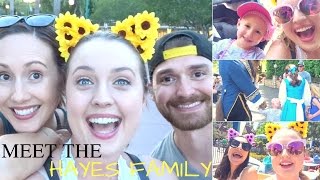 VLOG 139 MEET THE HAYES FAMILY [upl. by Yelena60]