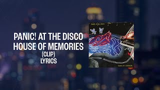 Panic At The Disco  House of Memories LYRICS “Baby we built this house on memories”TikTok Song [upl. by Leonanie]