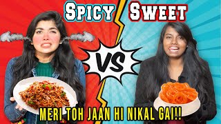 We did SPICY vs SWEET vs SOUR challenge for 24 hours ye kya khila dia🥵 [upl. by Maurreen207]