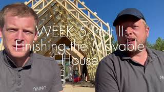 Caspar Schols diary notes  week 5 part II Finishing the movable house [upl. by Anaya]