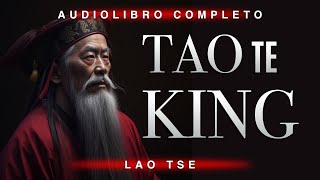 TAO TE KING Audiolibro en Español de Lao Tse [upl. by Rosie]