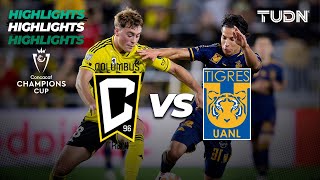 HIGHLIGHTS  Columbus Crew vs Tigres  CONCACHAMPIONS 2024  TUDN [upl. by Raseta104]