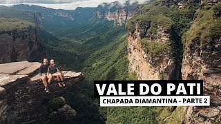 TREKKING VALE DO PATI NA CHAPADA DIAMANTINA  Ep 2 [upl. by Thomajan]