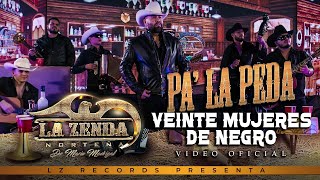 La Zenda Norteña  Veinte Mujeres de Negro VIDEO OFICIAL [upl. by Enida]