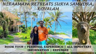 Niraamaya Retreats Surya Samudra Kovalam – personal experience rock garden room tour expenses [upl. by Petrina]