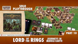 Lord of the Rings Journeys in MiddleEarth  Solo Playthrough  Part 10  The End [upl. by Amlev]