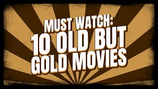 Top 10 MUSTWATCH classic movies on GMA Pictures [upl. by Elohcan]