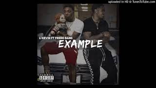 Li Kevin  feat Fredo Bang  Example [upl. by Oirom26]