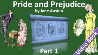 Part 1  Pride and Prejudice Audiobook by Jane Austen Chs 0115 [upl. by Eisor]