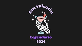 EN VIVO San Valentín Legendario [upl. by Goldy]