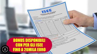 Ecco tutti i bonus disponibili per ISEE inferiori a 20 mila Euro [upl. by Alberik]