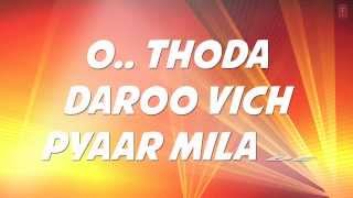 Thoda Daaroo Vich Pyar Full Song with Lyrics  Tum Bin  Taz Stereo Nation  Priyanshu Chatterjee [upl. by Atteyram384]