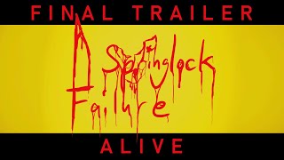 A Springlock Failure Episode 1 Final Trailer [upl. by Naujek]