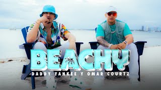 Daddy Yankee Omar Courtz  BEACHY Lyric video [upl. by Neilla]