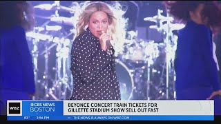 Beyonce concert train tickets for Gillette Stadium show sell out fast [upl. by Lehcem]