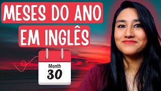 NOME DOS MESES DO ANO EM INGLÊS COM EXEMPLOS EM FRASES [upl. by Rimisac981]