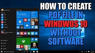 How to Create a PDF File in Windows 10 [upl. by Kentigerma345]