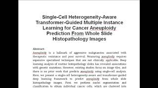 Single Cell Heterogeneity Aware Transformer Guided Multiple Instance Learning for Cancer Aneuploidy [upl. by Ietta]