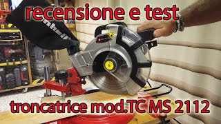 troncatrice einhell TC MS 2112 RECENSIONE [upl. by Irpak157]