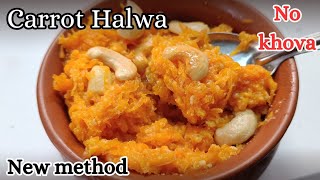 Carrot Halwa 😋 Tasty Carrot Halwa without khova 👌 New method carrothalwa gajarkahalwa [upl. by Airbmac]