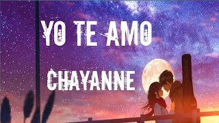 Yo Te AmoChayanneLyrics [upl. by Annaierb568]