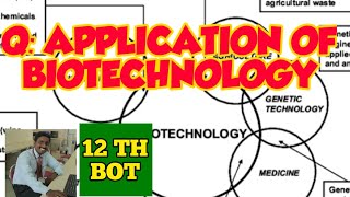 Q APPLICATIONS OF BIOTECHNOLOGY  TAMIL EXPLANATION [upl. by Akimahc]