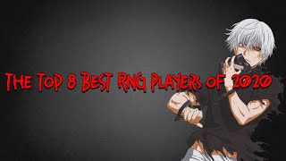 The TOP 8 BEST RNG Players of 2020 Xbox [upl. by Adnama546]