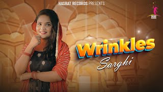 The Hidden Message Behind Wrinkles Sarghis Latest Punjabi Song [upl. by Drageruaeb]