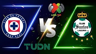 CRUZ AZUL VS SANTOS  J15 LIGA BBVA MX  APERTURA 2024 [upl. by Ettennal994]