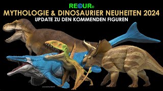 Recur ® Mythologie amp Dinosaurier Neuheiten  Update 2024  Mythology amp Dinosaurs News [upl. by Cobby]