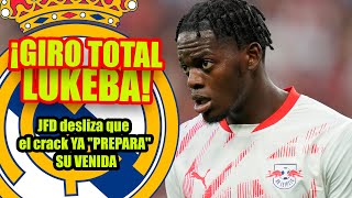 ¡GIRO TOTAL LUKEBA  JFD desliza que el crack YA quotPREPARAquot SU VENIDA [upl. by Syxela607]