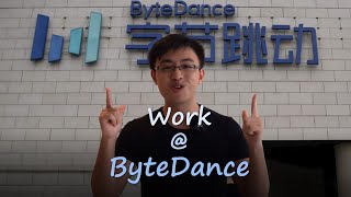 Work at ByteDance [upl. by Enilecram]